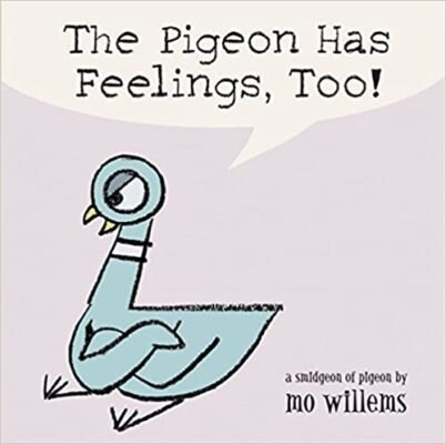 The Pigeon Has Feelings, Too